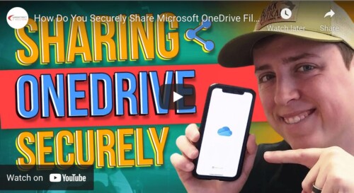 Securely Share Microsoft OneDrive Files and Folders